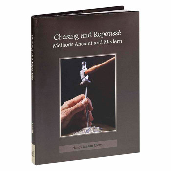 'Chasing & Repousse : Methods Ancient and Modern | Hardcover Book | 9781929565320