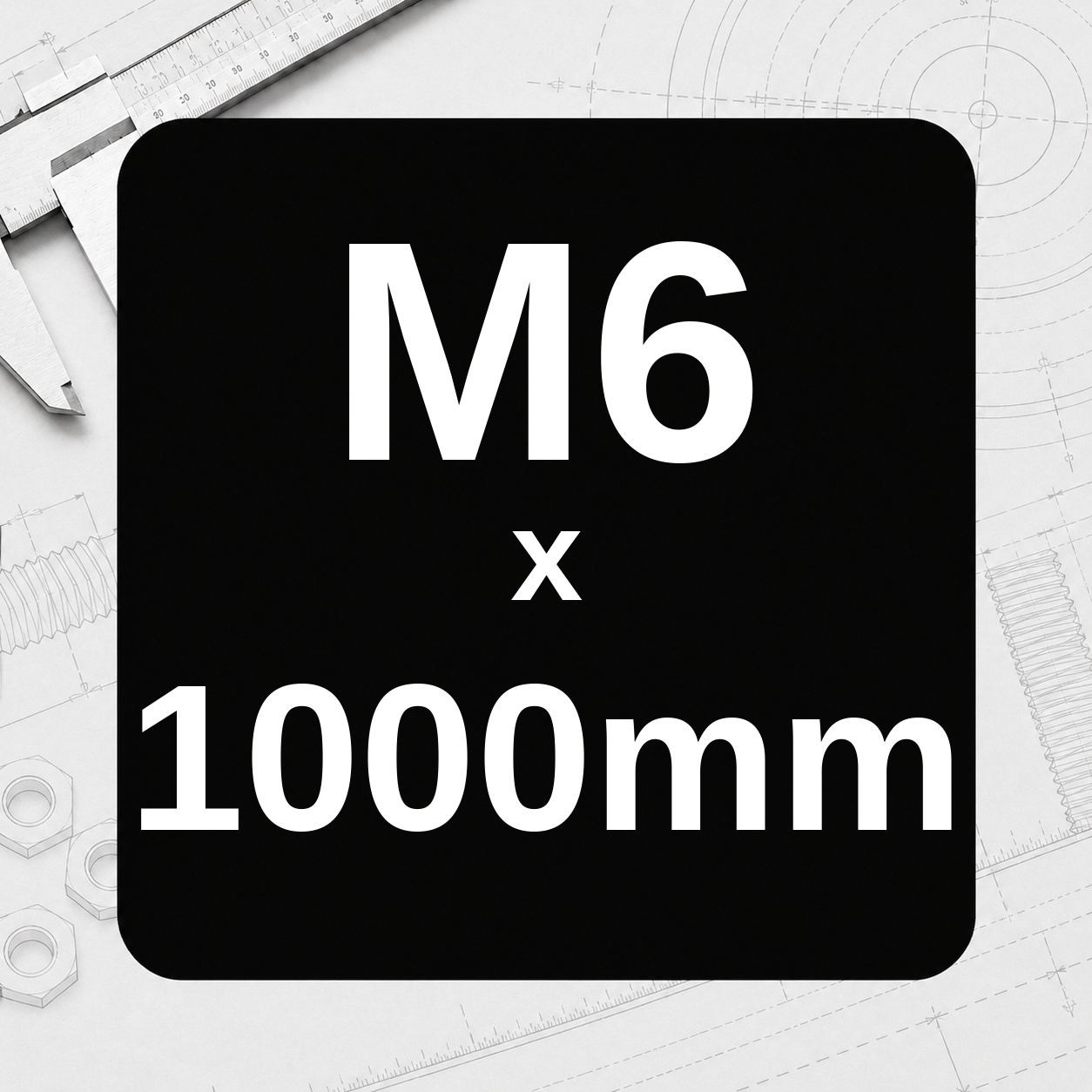 M6 x 1000mm
