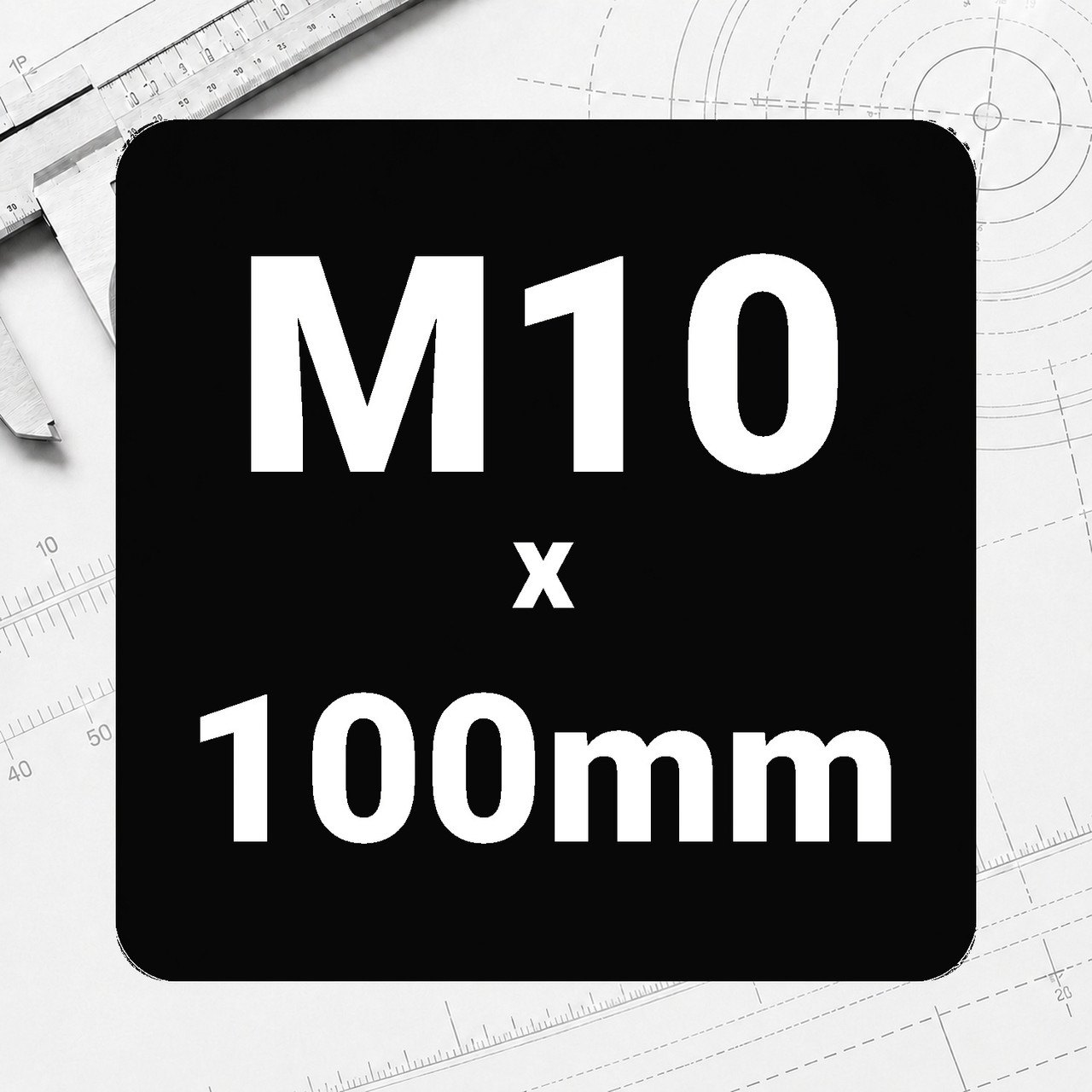 M10 x 100mm