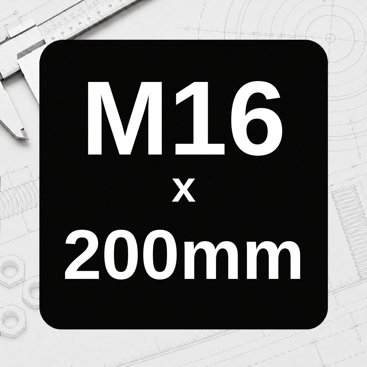 M16 x 200mm