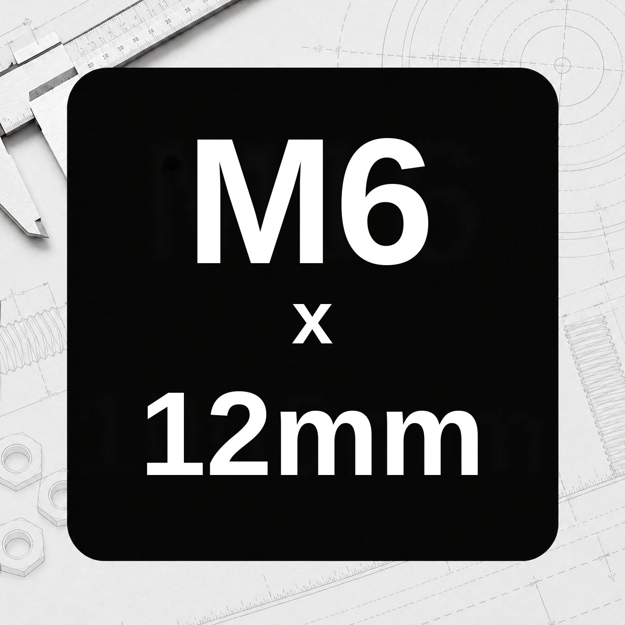 M6 x 12mm