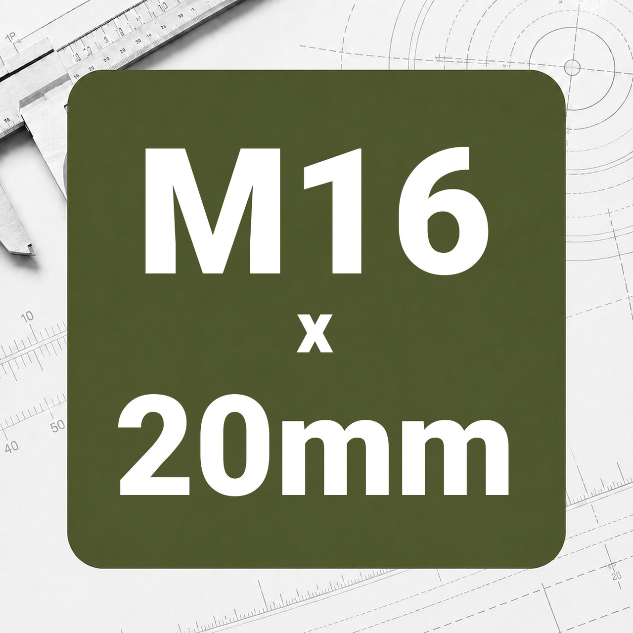 M16 x 20mm