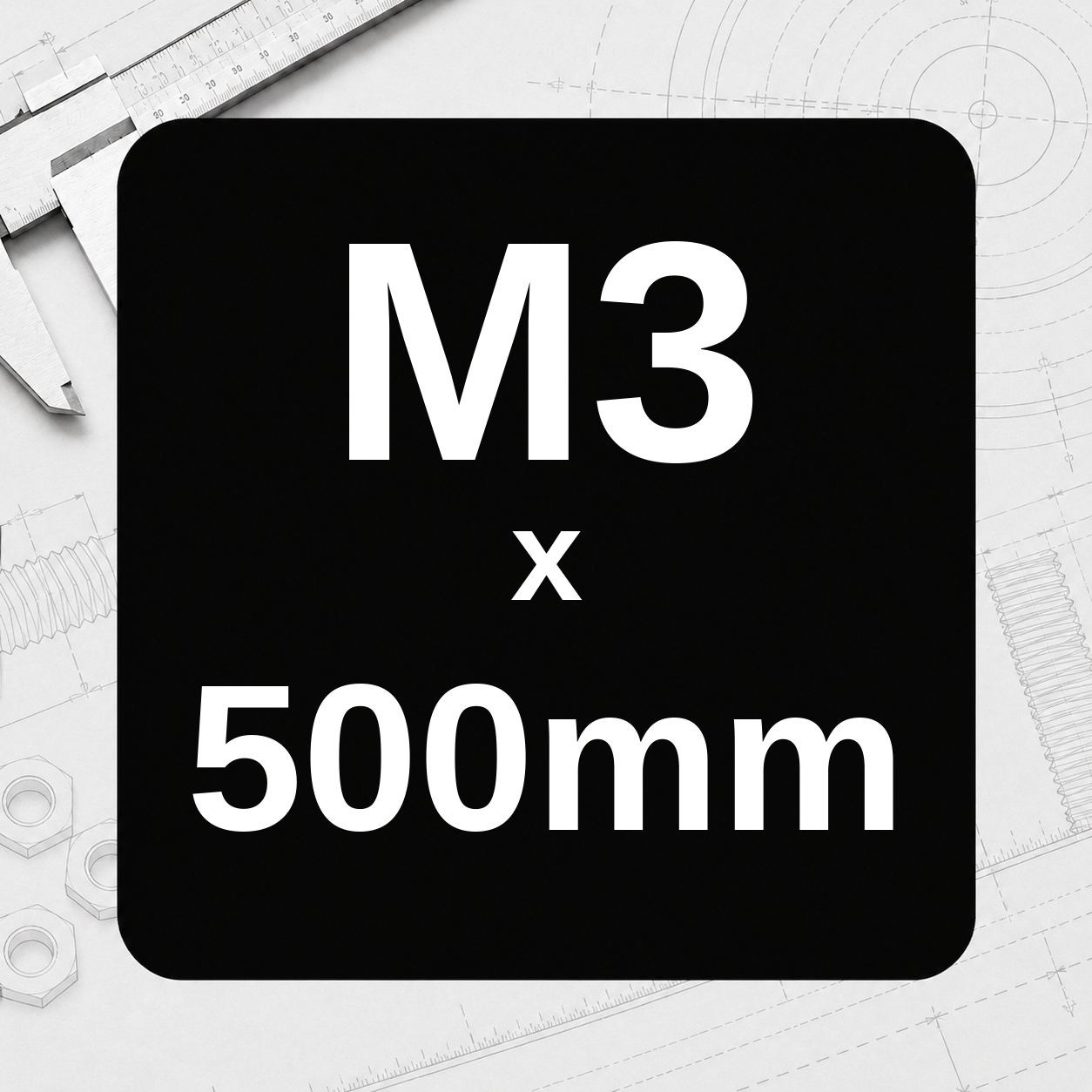 M3 x 500mm