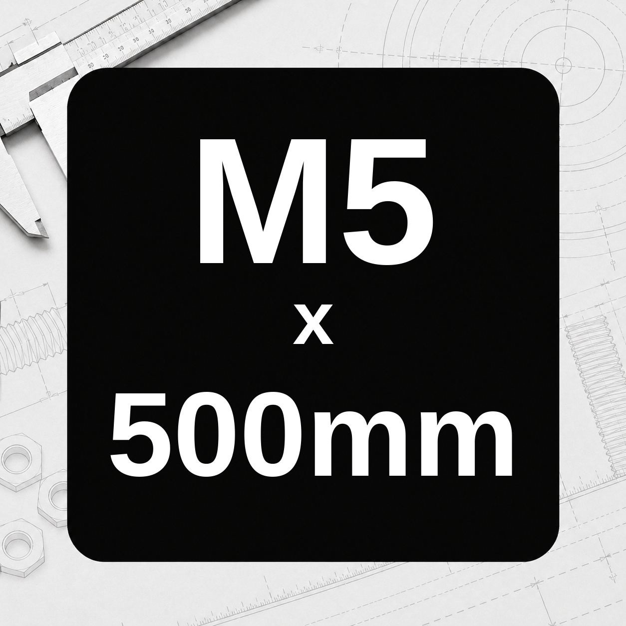 M5 x 500mm