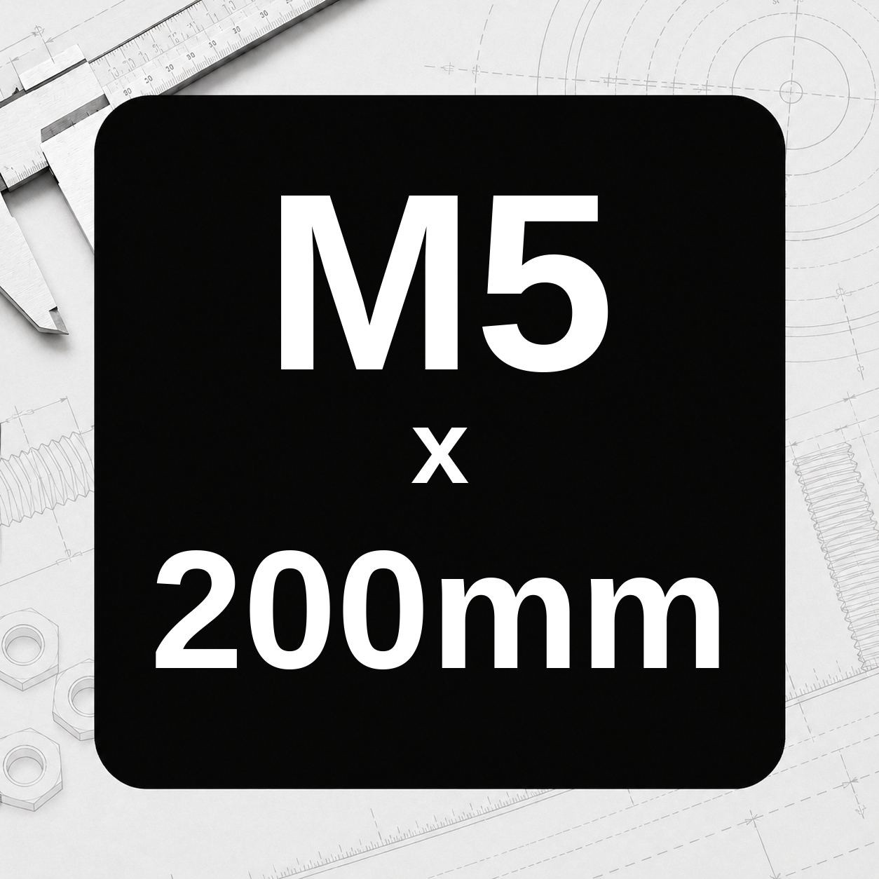 M5 x 200mm