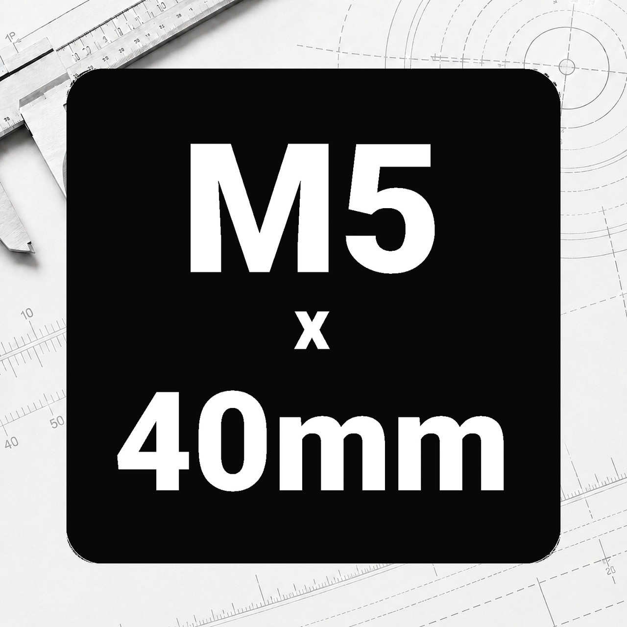 M5 x 40mm