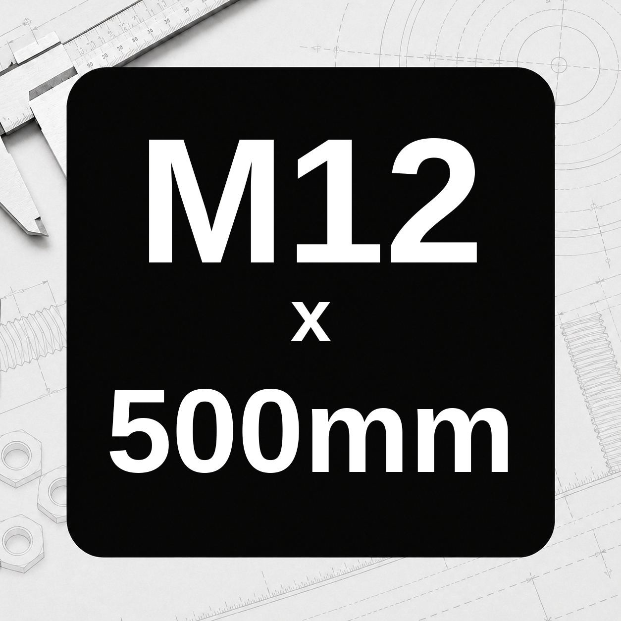 M12 x 500mm