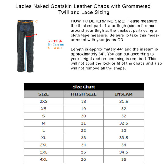 High Mileage HML838B Women's Black Premium Top Grain Goatskin Lady Biker Motorcycle Leather Chaps with Grommeted Twill and Lace - Size Chart