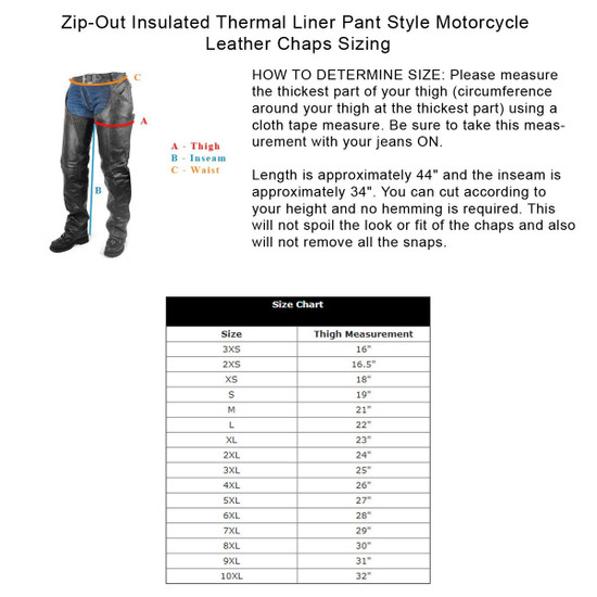 Vance Leather VL806S Mens and Womens All Season Black Zip-out Insulated Pants Style Biker Leather Motorcycle Chaps - Sizing Info