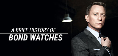A Brief History Of Bond Watches
