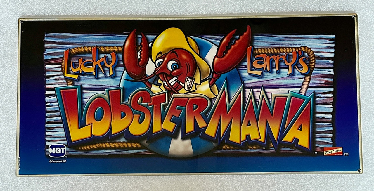 IGT Lucky Larry's Lobster Mania 19 Inch Belly Glass - Casino