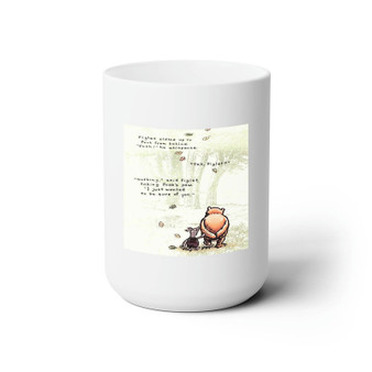 Pooh and Piglet Quotes Disney White Ceramic Mug 15oz Sublimation BPA Free