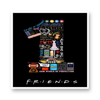 Friends TV Quotes Kiss-Cut Stickers White Transparent Vinyl Glossy