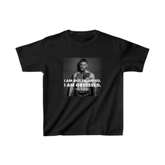 Conor Mcgregor I am Not Talented Unisex Kids T-Shirt Clothing Heavy Cotton Tee