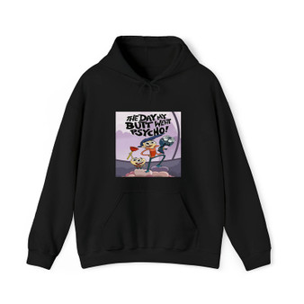 The Day My Butt Went Psycho Unisex Hoodie Heavy Blend Hooded Sweatshirt