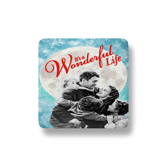 It s a Wonderful Life Movie Porcelain Magnet Square