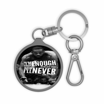 Jon Jones Quotes Keyring Tag Acrylic Keychain With TPU Cover