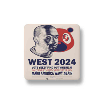 Kanye West Campaign 2024 Porcelain Magnet Square