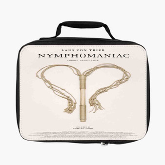 Nymphomaniac Lunch Bag With Fully Lined and Insulated