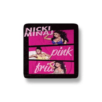 Nicki Minaj Pink Friday Porcelain Refrigerator Magnet Square