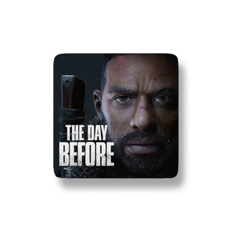 The Day Before Porcelain Refrigerator Magnet Square