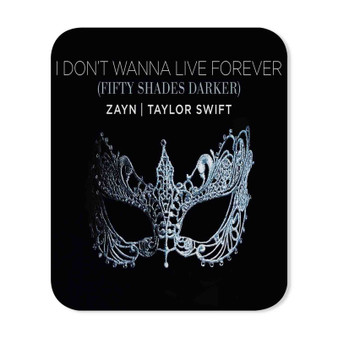 Zayn Taylor Swift I Don t Wanna Live Forever Rectangle Gaming Mouse Pad Rubber Backing