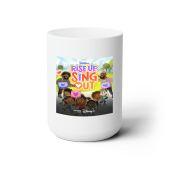 Rise Up Sing Out White Ceramic Mug 15oz With BPA Free