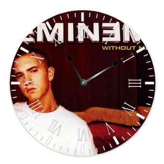 Eminem Without Me Custom Wall Clock Round Non-ticking Wooden Black Pointers