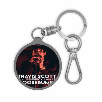 Travis Scott Goosebumps ft Kendrick Lamar Custom Keyring Tag Acrylic Keychain TPU Cover