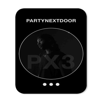 PARTYNEXTDOOR Custom Gaming Mouse Pad Rubber Backing
