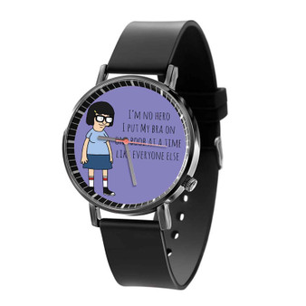 Bobs Burger Tina Belcher Quote Custom Black Quartz Watch With Gift Box