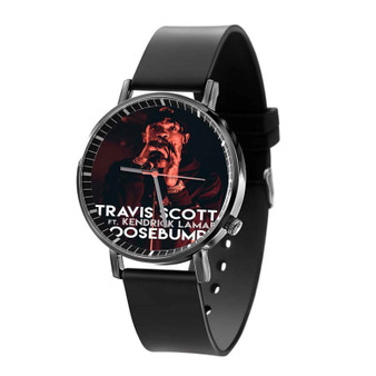 Travis Scott Goosebumps ft Kendrick Lamar Custom Black Quartz Watch With Gift Box