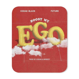 Boost My Ego Kodak Black Feat Future Mouse Pad Gaming Rubber Backing