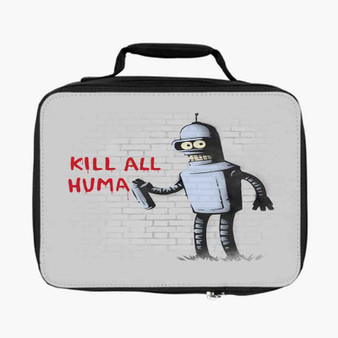 Bender Futurama Kill All Human Lunch Bag Fully Lined and Insulated for Adult and Kids
