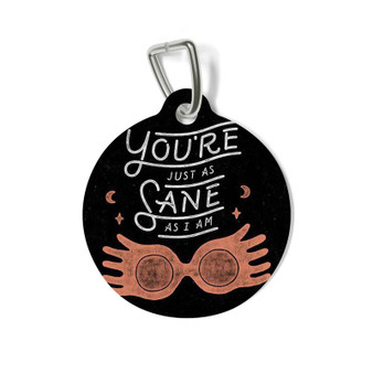 You re Just as Sane as I am Harry Potter Pet Tag for Cat Kitten Dog