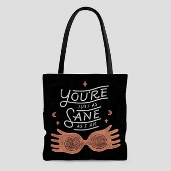 You re Just as Sane as I am Harry Potter Tote Bag AOP With Cotton Handle