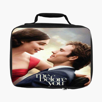 Me Before You Custom Lunch Bag Fully Lined and Insulated for Adult and Kids