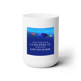 Dory and Nemo Quotes Custom White Ceramic Mug 15oz Sublimation BPA Free