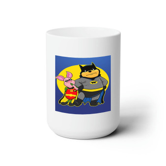 Pooh and Piglet Batman Robin Custom White Ceramic Mug 15oz Sublimation BPA Free