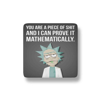 Rick Quotes Rick and Morty Custom Magnet Refrigerator Porcelain