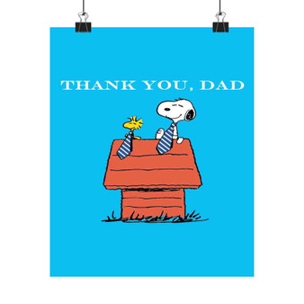 Thank You Dad Snoopy Custom Silky Poster Satin Art Print Wall Home Decor