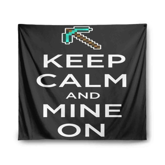 Minecraft Keep Calm and Mine On Custom Tapestry Polyester Indoor Wall Home Decor