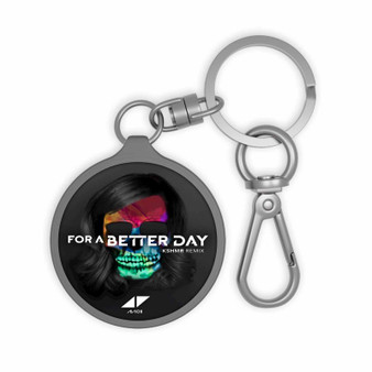 Avicii For A Better Day Custom Keyring Tag Keychain Acrylic With TPU Cover