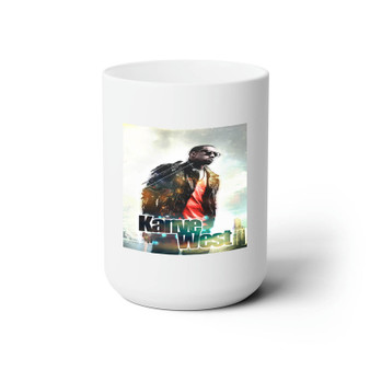 Kanye West Custom White Ceramic Mug 15oz Sublimation BPA Free