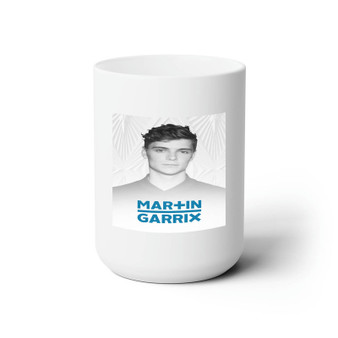 Martin Garrix DJ Custom White Ceramic Mug 15oz Sublimation BPA Free