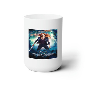 Shadowhunters The Mortal Instruments Movie Custom White Ceramic Mug 15oz Sublimation BPA Free