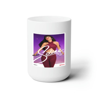 Selena Quintanilla The Series White Ceramic Mug 15oz With BPA Free