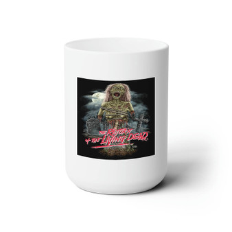 The Return Of The Living Dead White Ceramic Mug 15oz With BPA Free