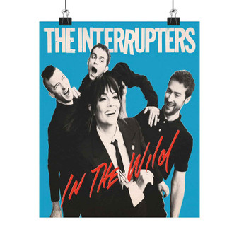 The Interrupters In The Wild Art Satin Silky Poster for Home Decor