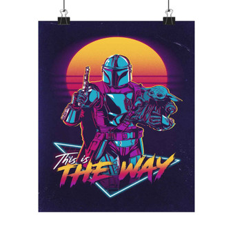 This is The Way Star Wars Art Print Satin Silky Poster for Home Decor